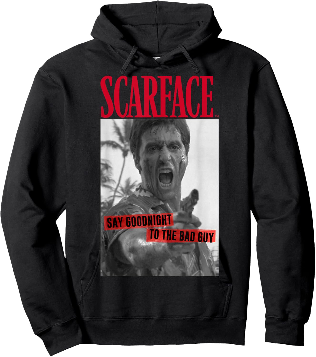 Scarface Say Goodnight to The Bad Guy Photo Hoodie - Hoodie | Black