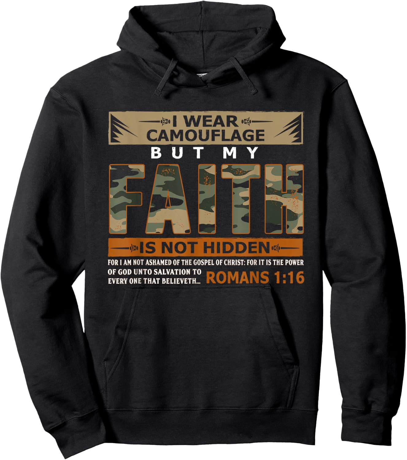 I Wear Camouflage But My Faith Is Not Hidden Shirt Hoodie - Hoodie | Black