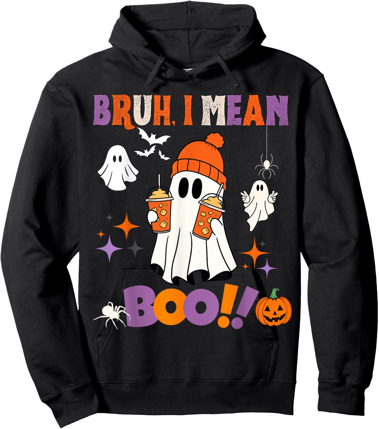 Halloween bruh I mean boo ghost, pumpkin boy men women girls Hoodie - Hoodie | Black