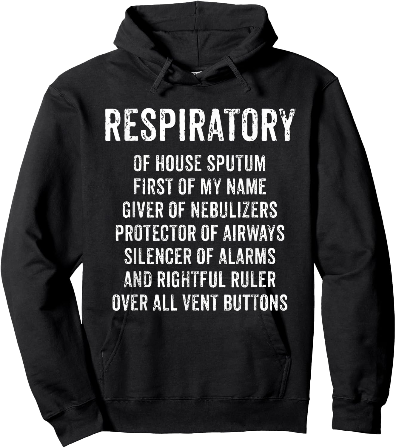 Respiratory House Sputum Giver Of Nebulizers Funny Therapy Hoodie - Hoodie | Black