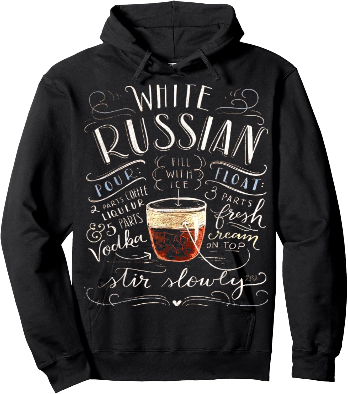 White Russian Drink Cocktail Recipe Perfect Drinking Hoodie - Hoodie | Black