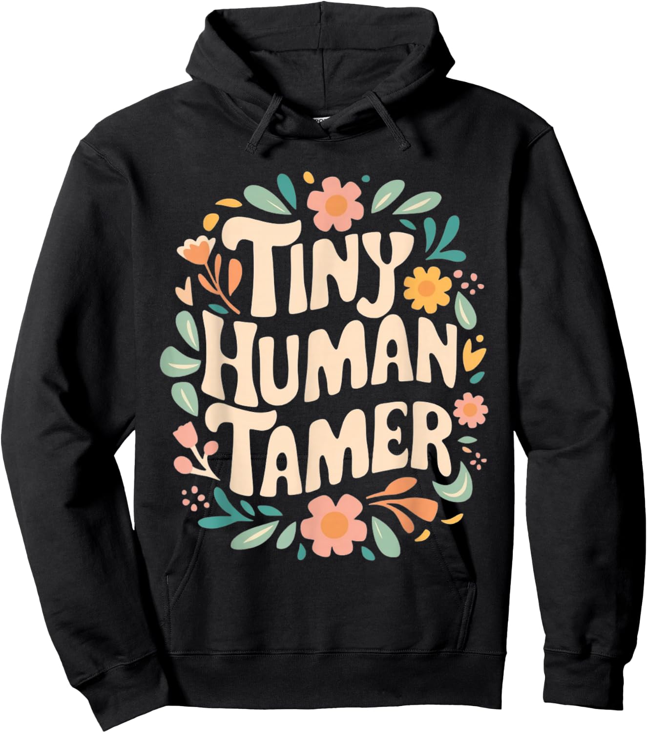 Floral Tiny Human Tamer Teacher Life School Apparel Graphic Hoodie - Hoodie | Black