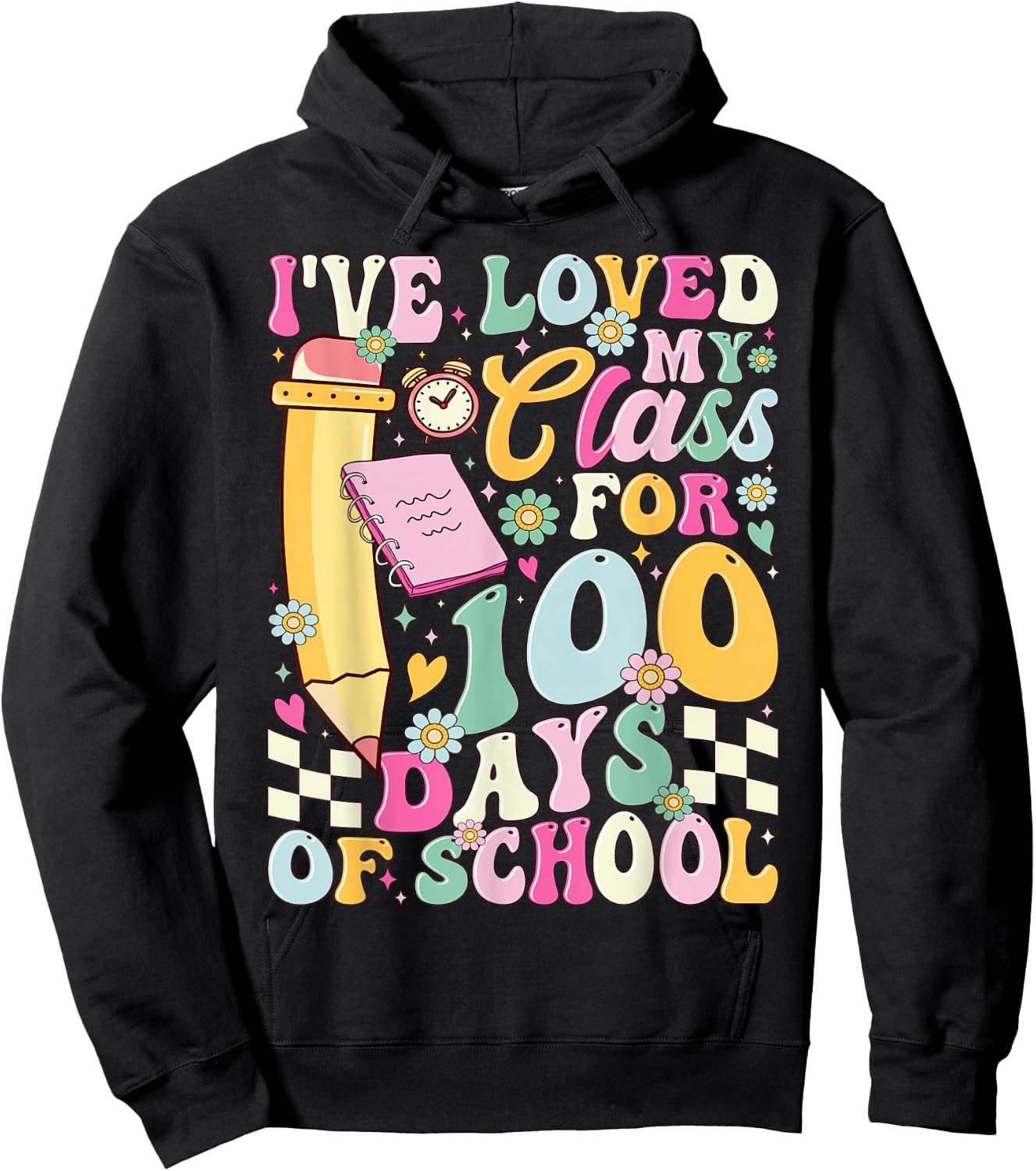 I've Loved My Class for 100 Days School Teacher 100th Day Hoodie - Hoodie | Black