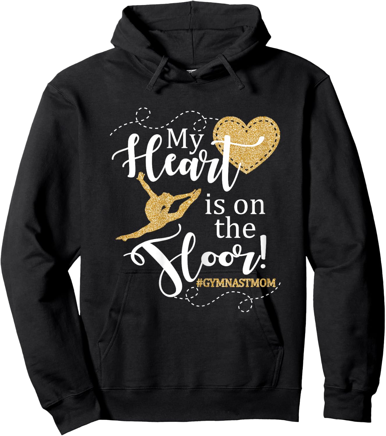 My Heart is on The Floor Gymnast Mom Gift Shirt #GYMMOM Hoodie - Hoodie | Black