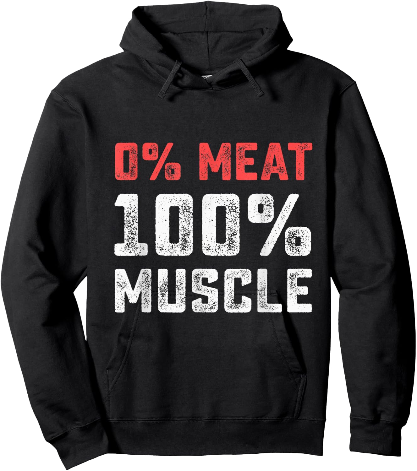 0% Meat 100% Muscle | Vegan Workout Gym Hoodie - Hoodie | Black