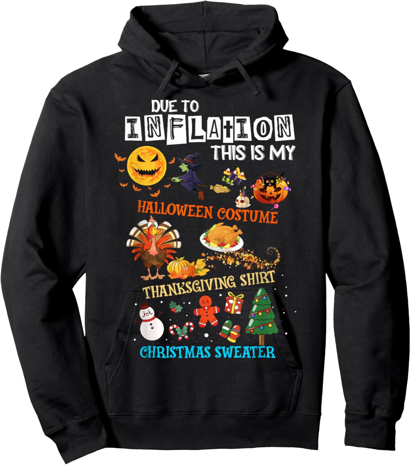 This Is My Inflation Halloween Thanksgiving Christmas Outfit Hoodie - Hoodie | Black