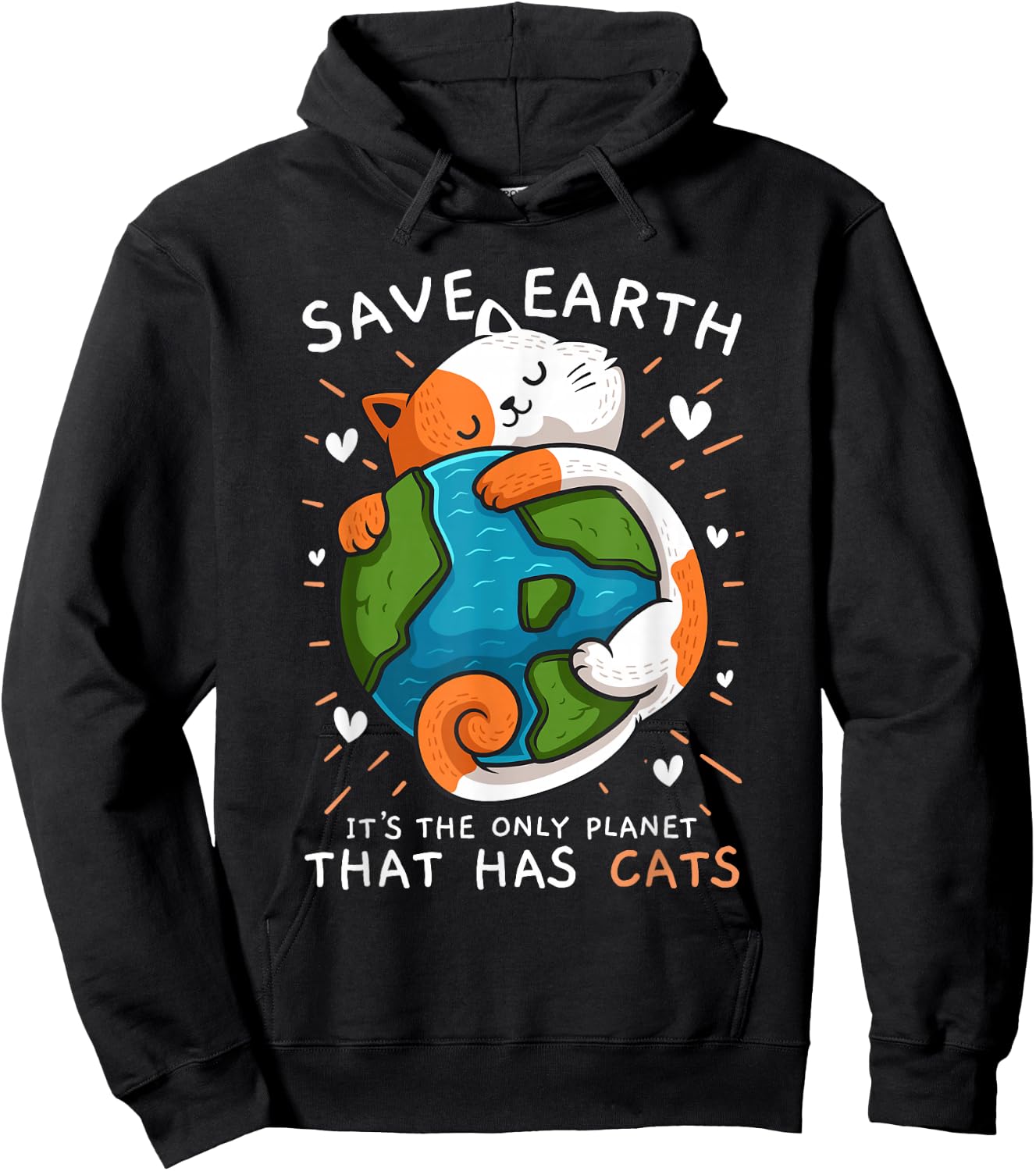 Save the Earth It's the only planet on which it Hoodie - Hoodie | Black