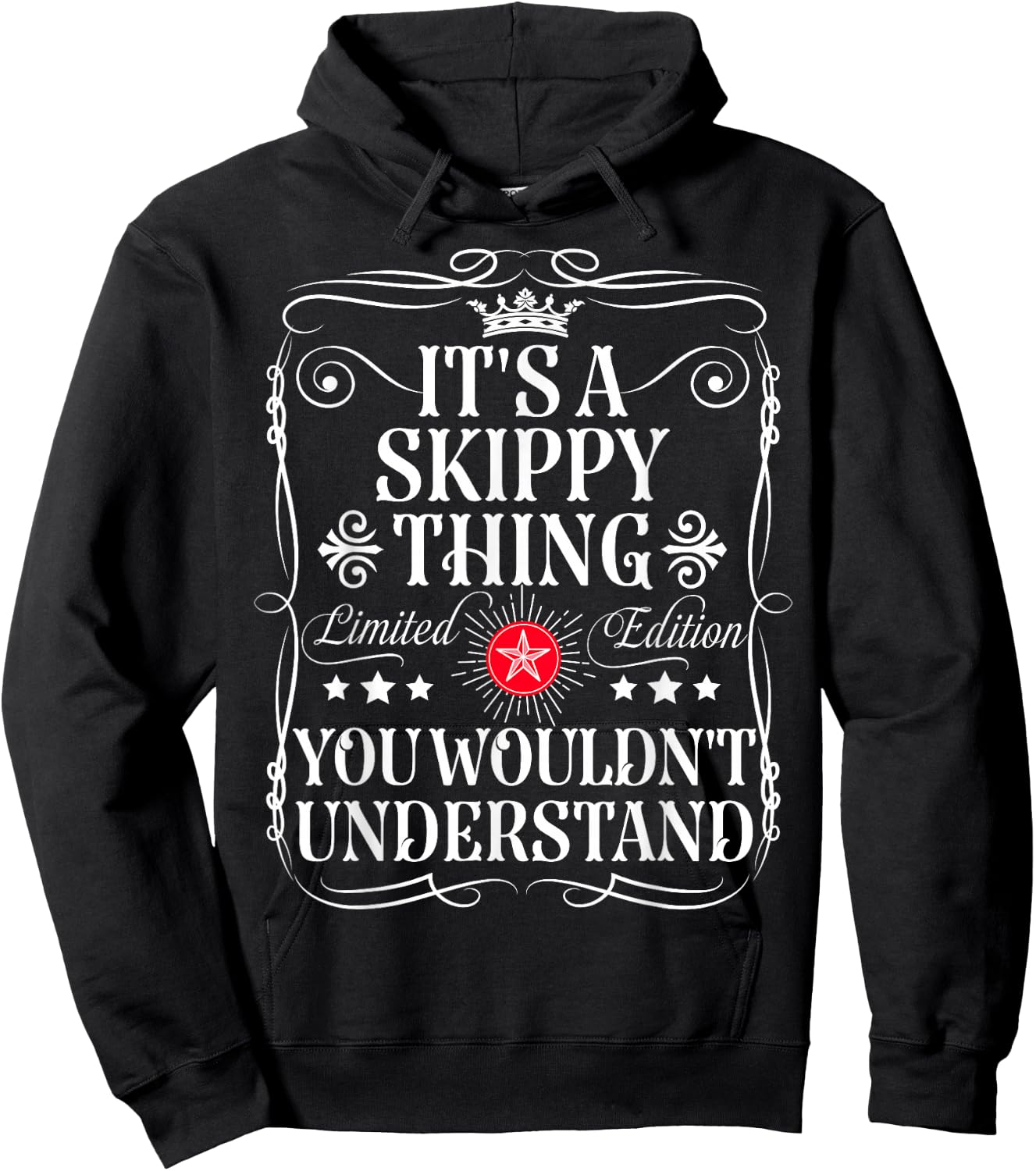 Skippy Name Its A Skippy Thing You Wouldn't Understand Hoodie - Hoodie | Black
