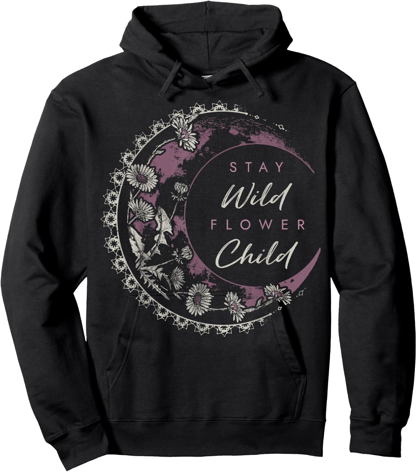 Stay Wild Flower Child Moon And Flowers Hoodie - Hoodie | Black
