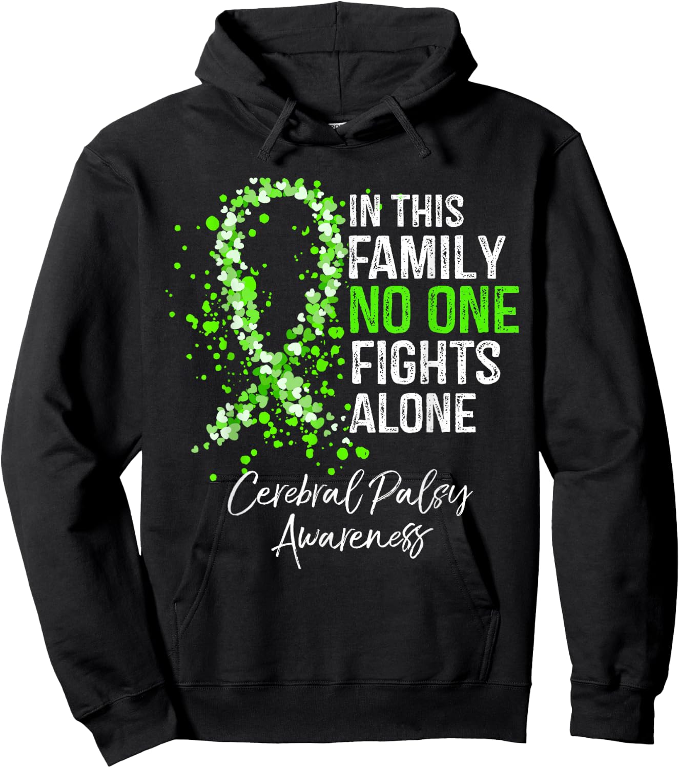 In This Family No One Fights Alone Shirt Cerebral Palsy Hoodie - Hoodie | Black
