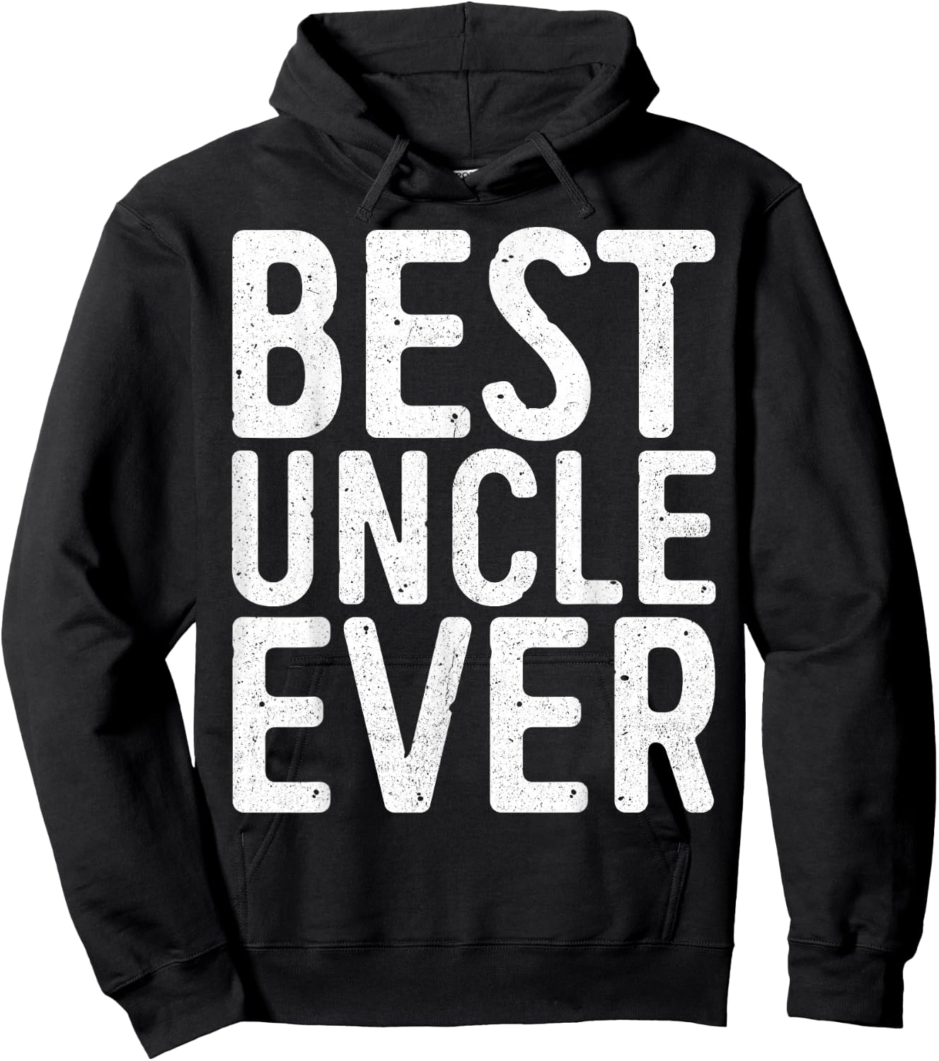 Best Uncle Ever Shirt Men Fathers Day Hoodie - Hoodie | Black