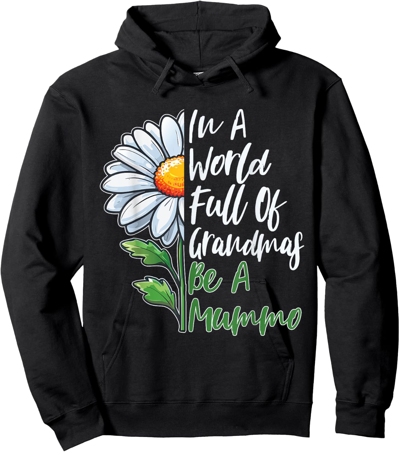 In A World Full Of Grandmas Be A Mummo Finnish Grandma Hoodie - Hoodie | Black