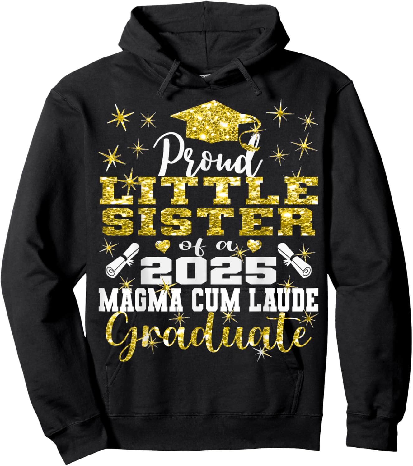 Proud Little Sister 2025 Magna Cum Laude Class 2025 Graduate Hoodie - Hoodie | Black