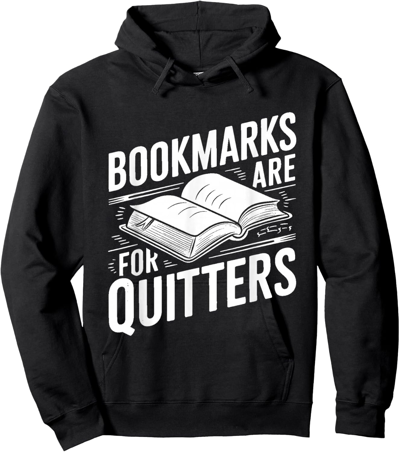 Funny Bookmarks Quote - Library Book Reader Hoodie - Hoodie | Black