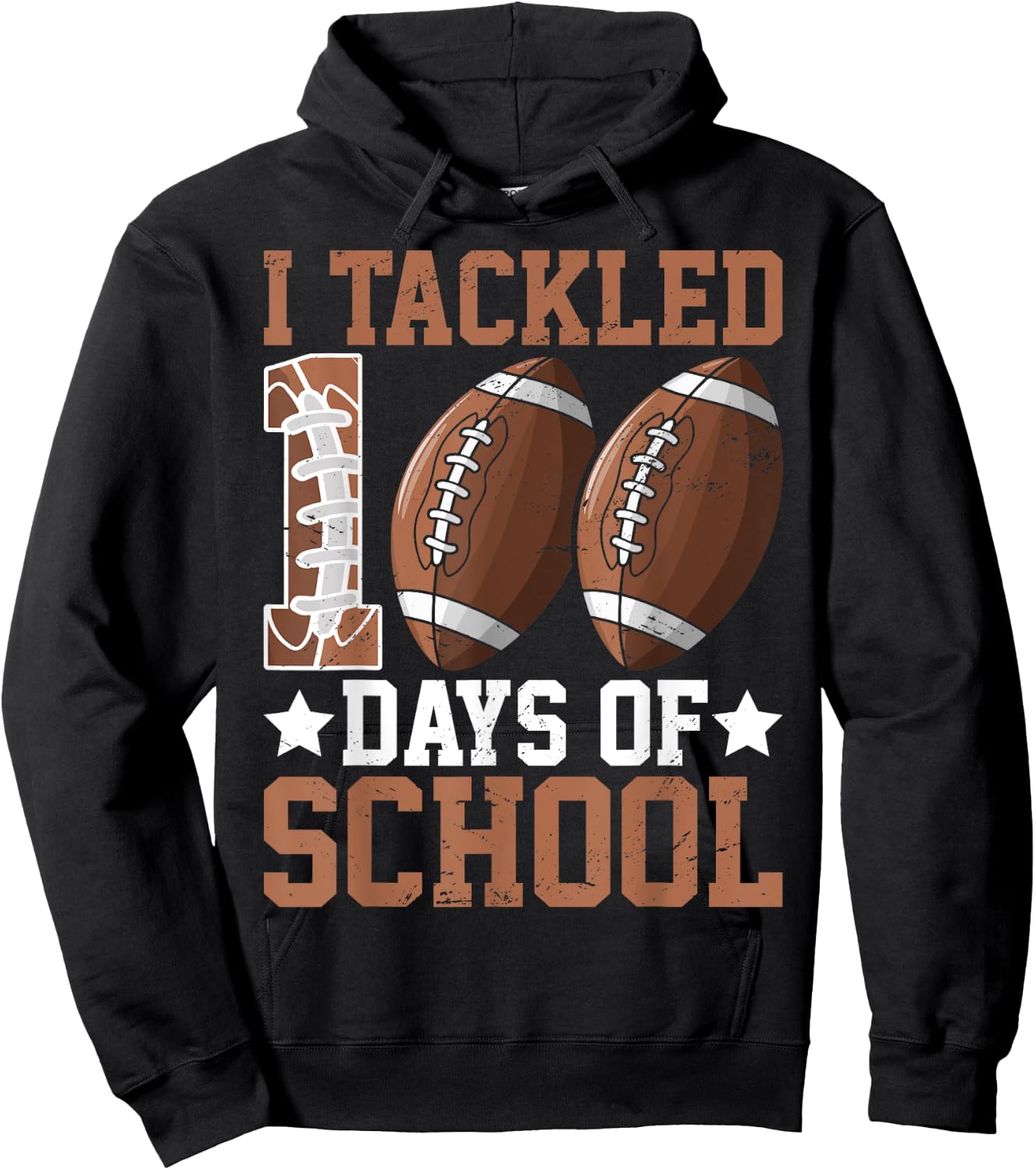 I Tackled 100 Days Football 100th Day Of School Boys Student Hoodie - Hoodie | Black