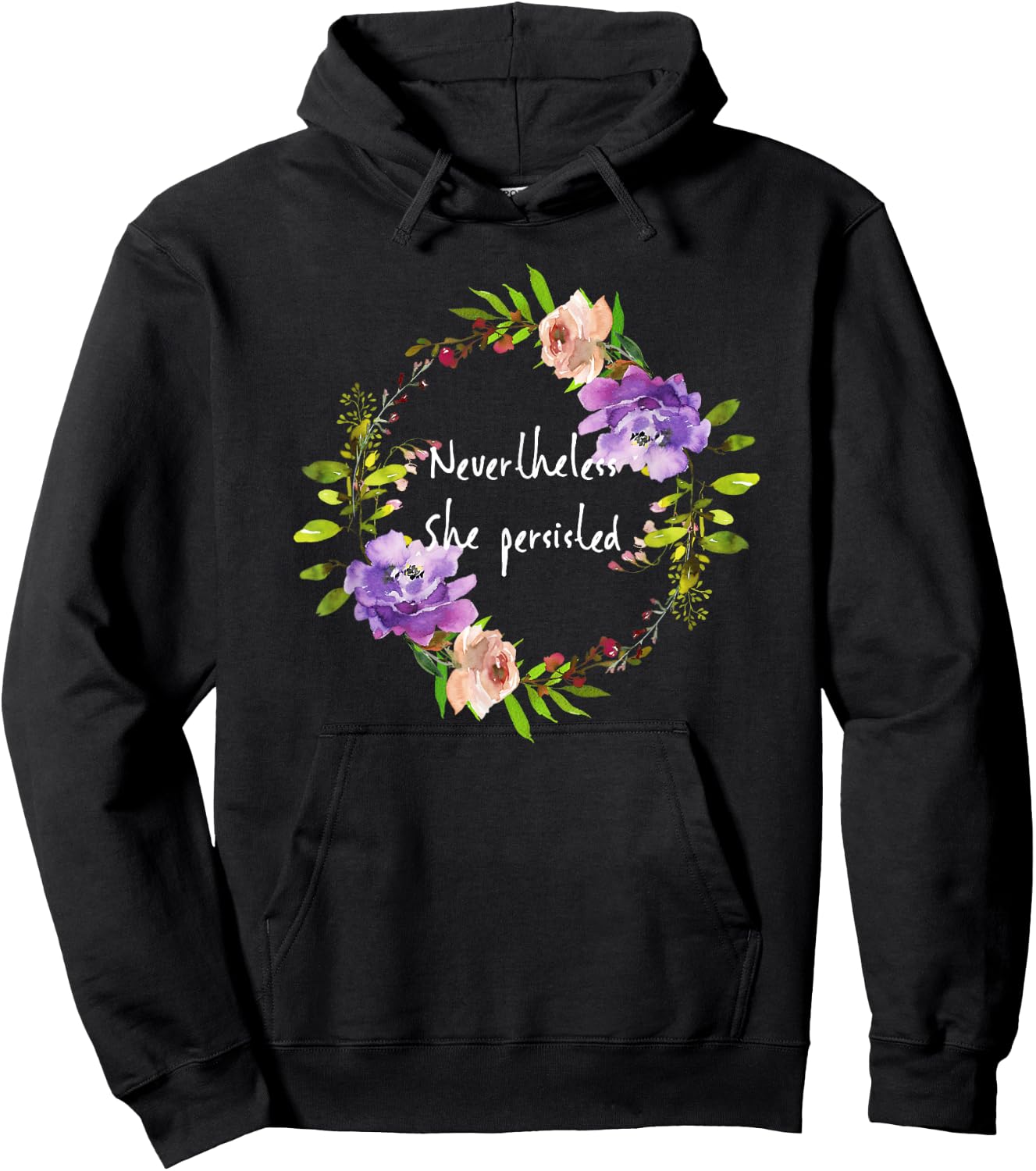 Cute floral resist - Nevertheless she persisted Hoodie - Hoodie | Black