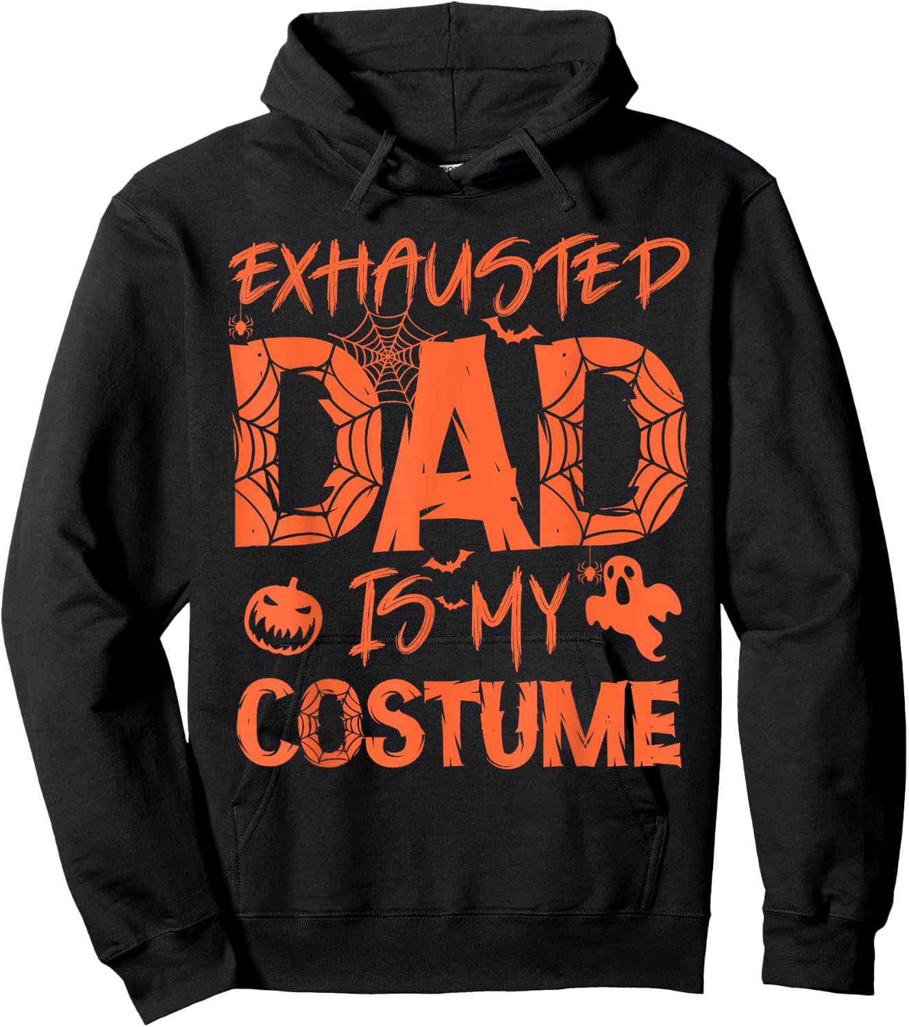Exhausted Dad Is My Costume Funny Halloween Hoodie - Hoodie | Black