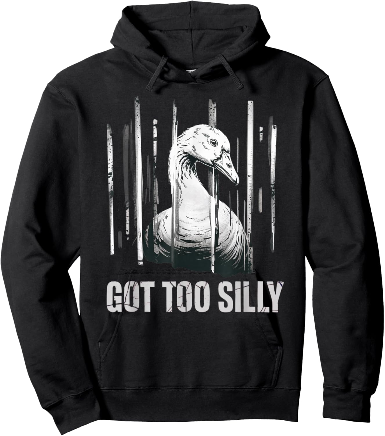Got Too Silly Goose Funny Meme Goose Jailbird Prison Hoodie - Hoodie | Black
