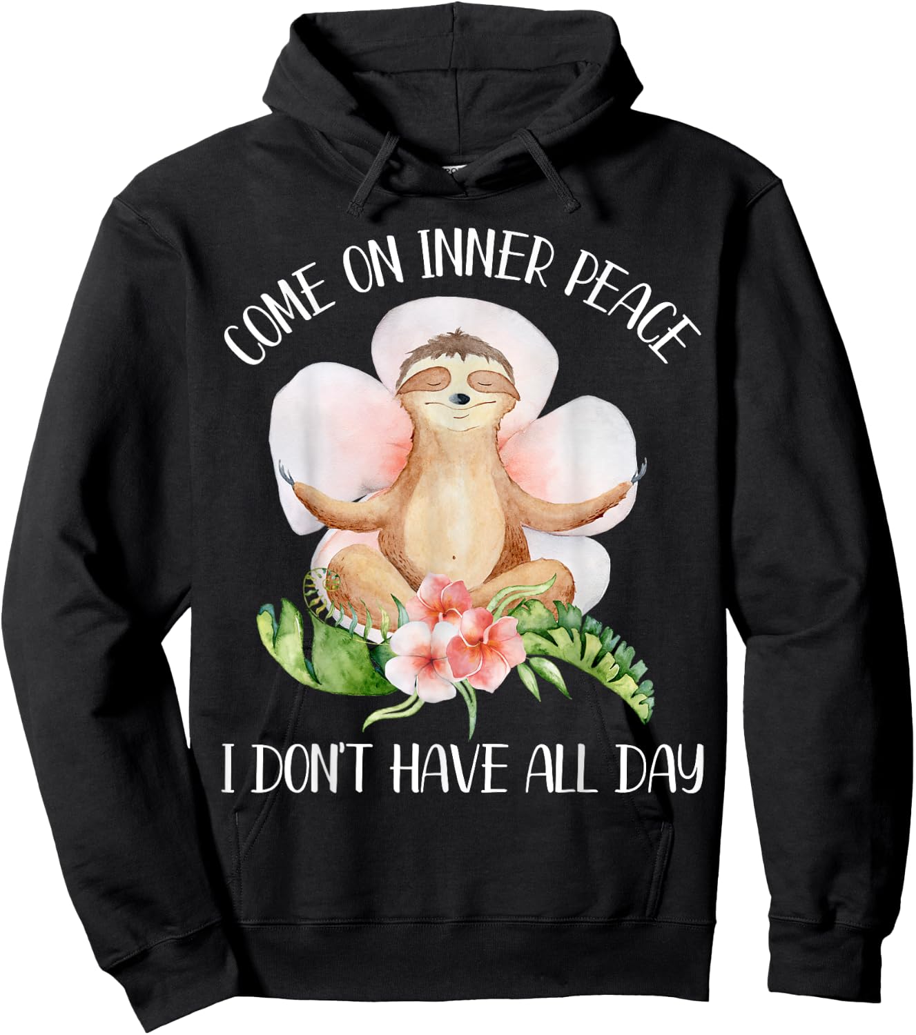 Funny Sloth Yoga Saying Come On Inner Peace Gift Hoodie - Hoodie | Black