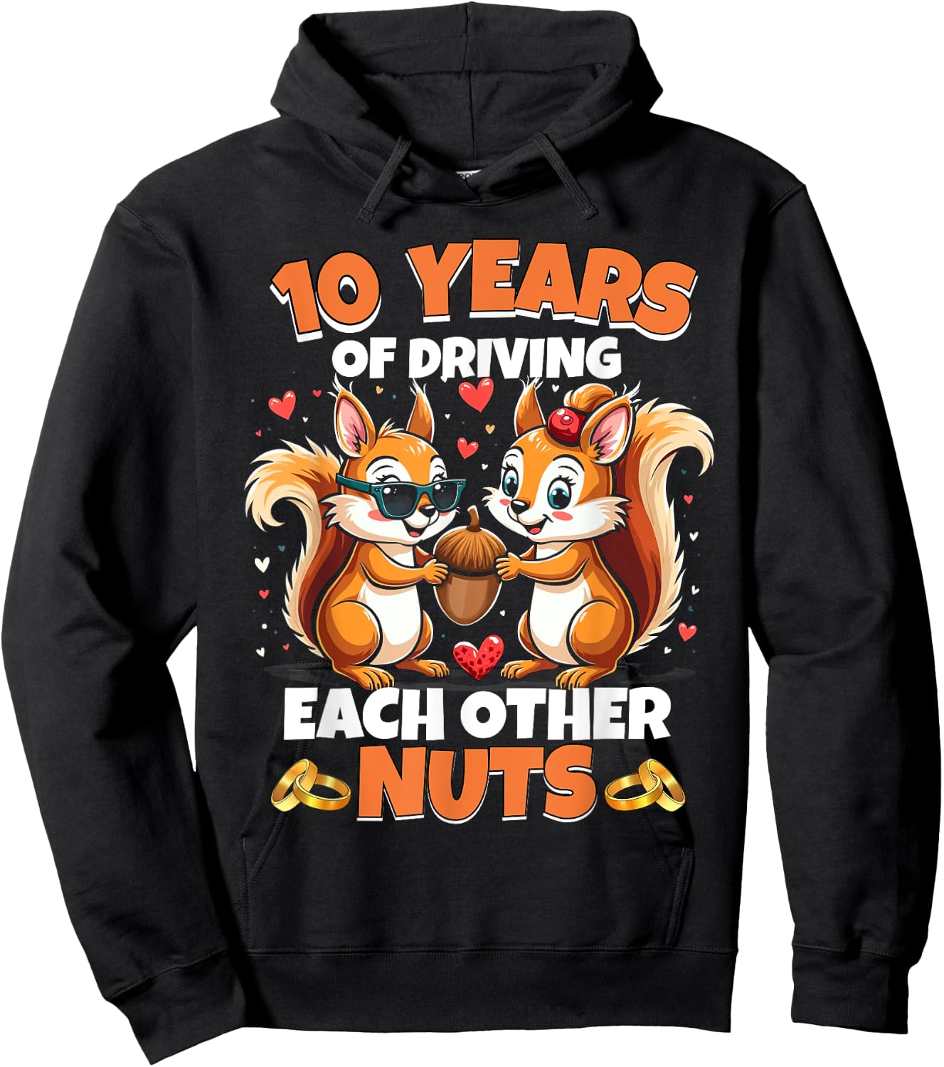 10th Wedding Anniversary 10 Years Of Driving Each Other Nuts Hoodie - Hoodie | Black