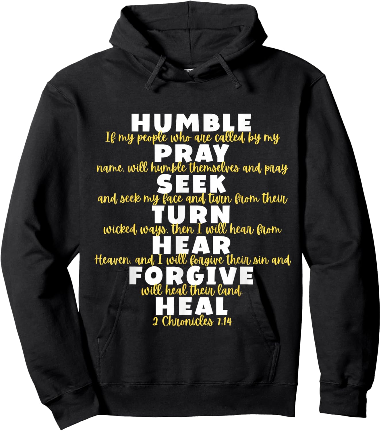 Humble Pray Seek Turn Hear Forgive Heal | 2 Chronicles 7:14 Hoodie - Hoodie | Black