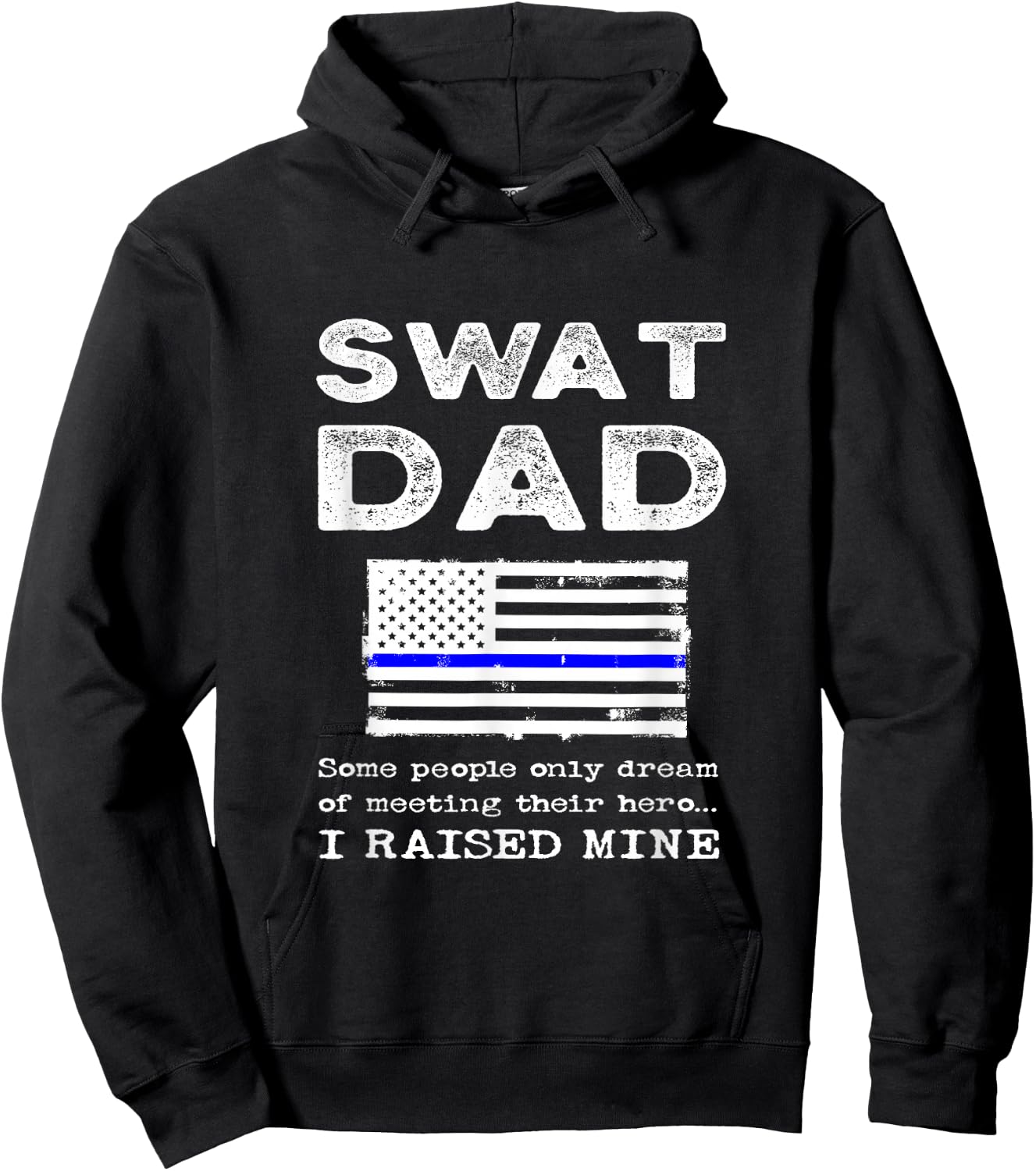 Proud SWAT Dad Special Forces Father US Flag Thin Blue Line Hoodie - Hoodie | Black