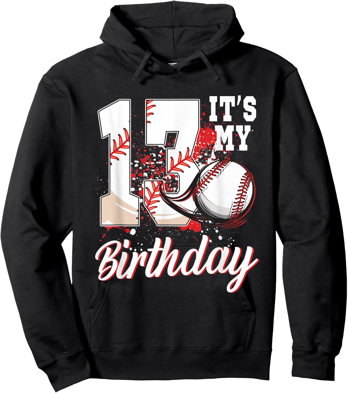 It's My 13th Birthday Boy Baseball Theme 13 Year Old Hoodie - Hoodie | Black