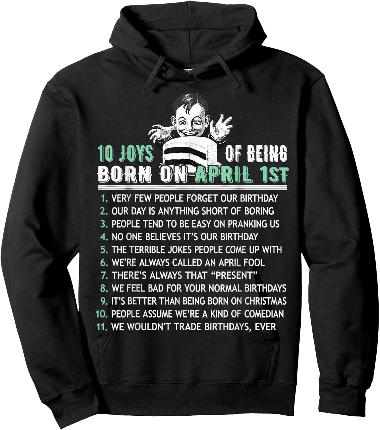 Ten List Born On April Fools, April 1st Birthday Gift Hoodie - Hoodie | Black