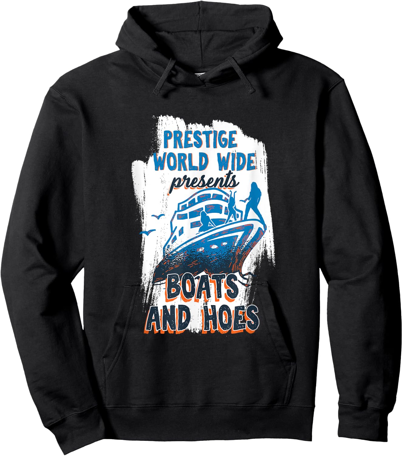 Prestige World Wide Presents Boats And Hoes Boating Nautical Hoodie - Hoodie | Black