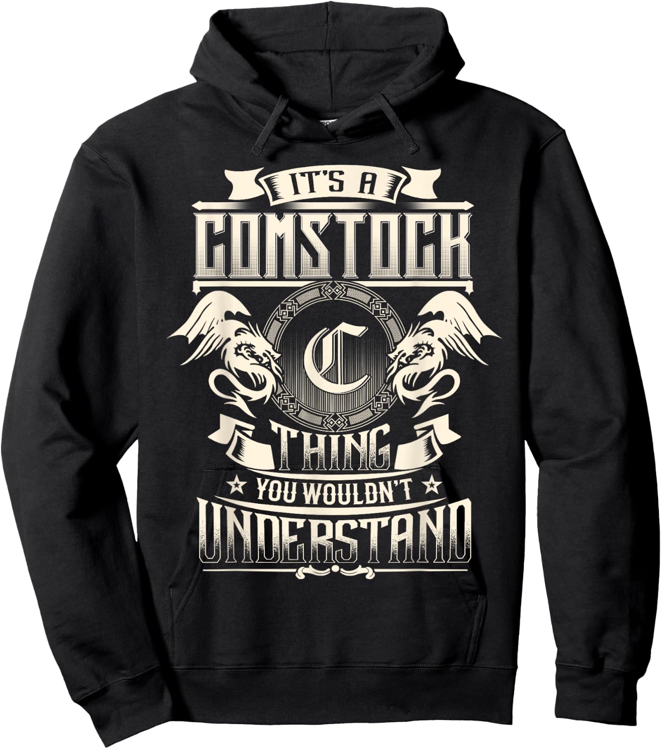 It's A COMSTOCK Thing You Wouldn't Understand Family Name Hoodie - Hoodie | Black