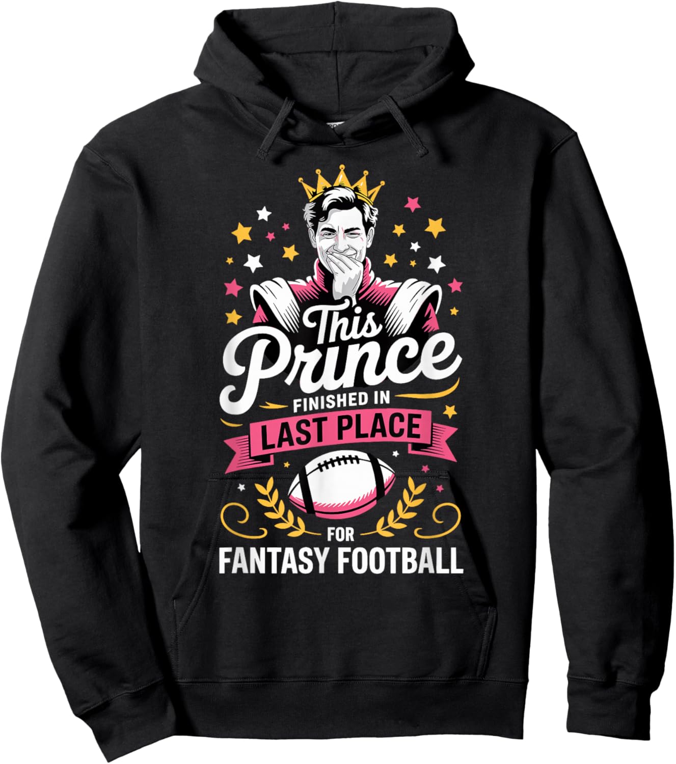This Prince Finished in Last Place Fantasy Football Loser Hoodie - Hoodie | Black