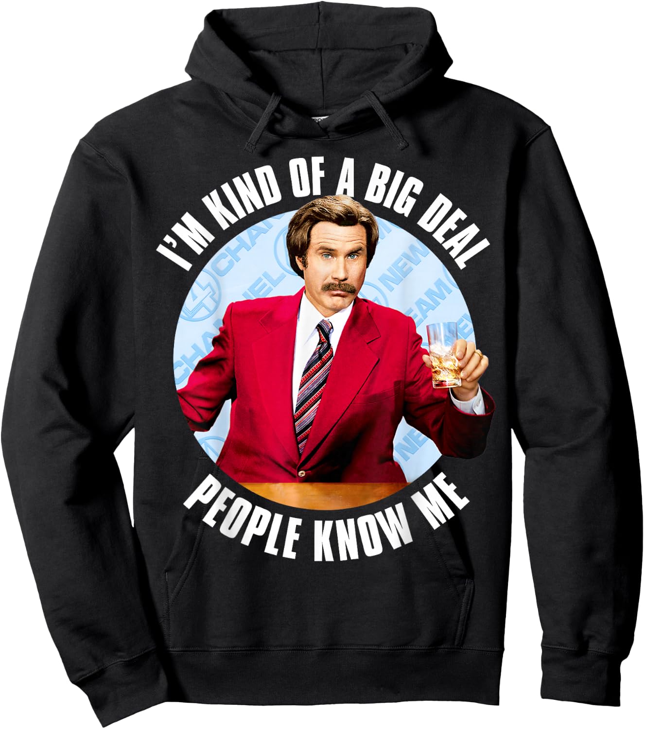 Anchorman Ron Burgundy I'm Kind of a Big Deal Hoodie - Hoodie | Black