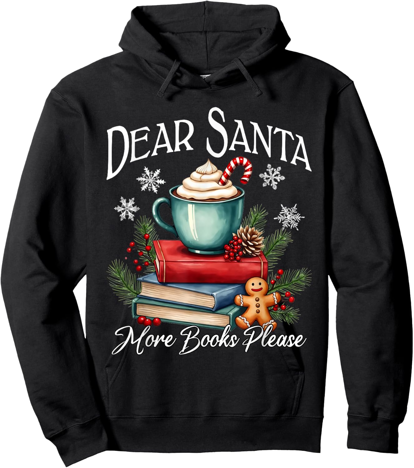 Dear Santa, More Book Please, Funny Christmas Book Librarian Hoodie - Hoodie | Black