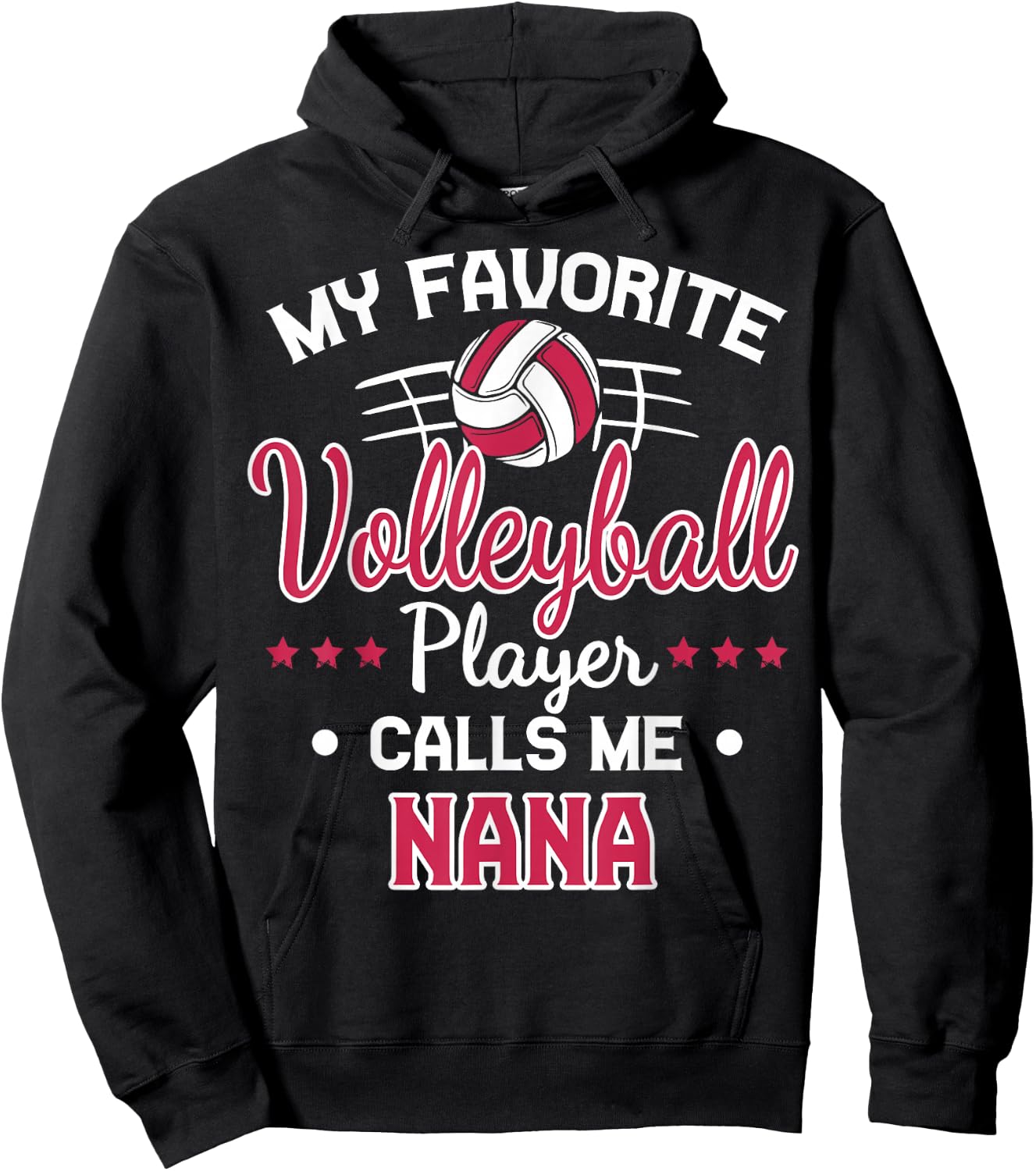 My Favorite Volleyball Player Calls Me Nana Hoodie - Hoodie | Black