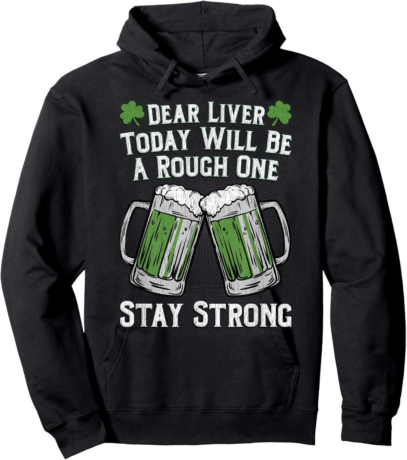 Dear Liver Today Will Be A Rough One Stay Strong T Shirt Hoodie - Hoodie | Black