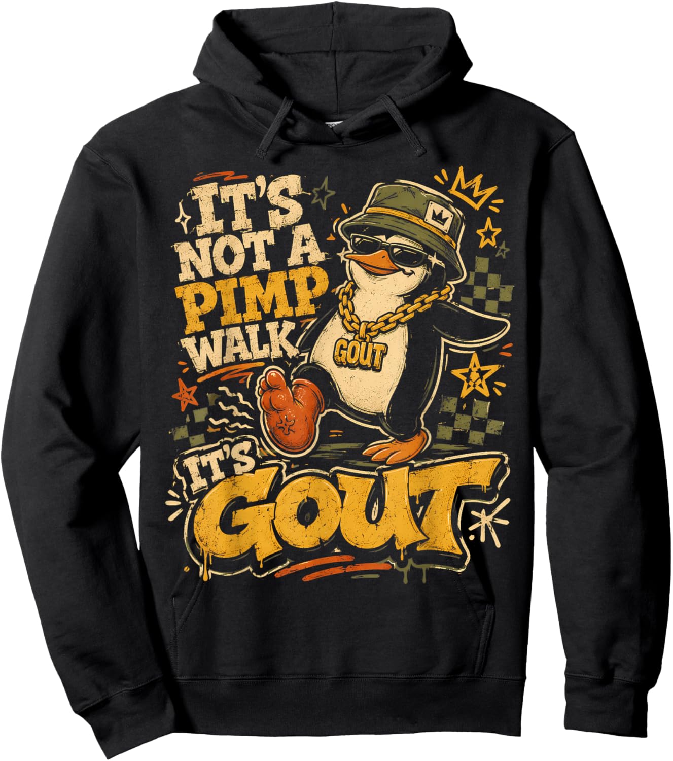 Funny Gout Saying It's Not A Pimp Walk Its Gout Joke Humor Hoodie - Hoodie | Black