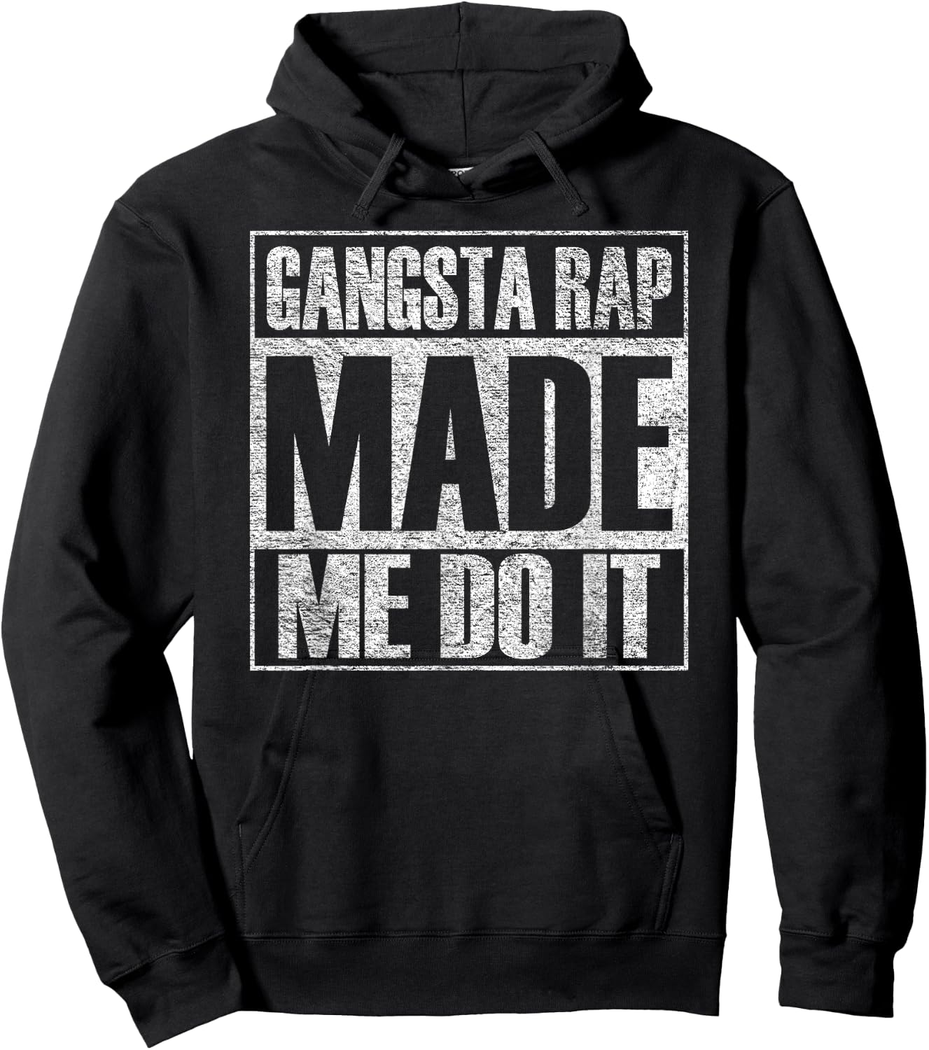 Gangsta Rap Music Made Me Do It Funny Gym Vintage Hoodie - Hoodie | Black
