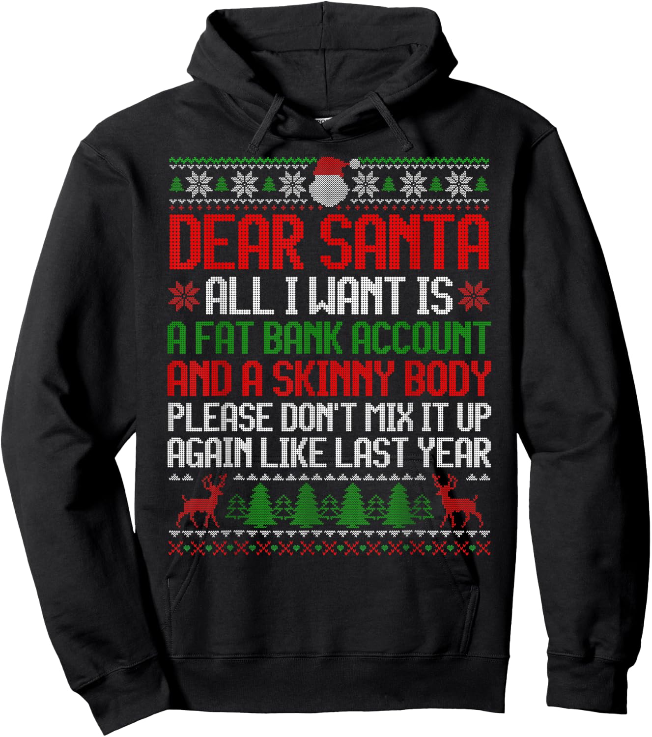Dear Santa Ugly Christmas Sweater Funny Xmas Adult Men Women Hoodie - Hoodie | Black