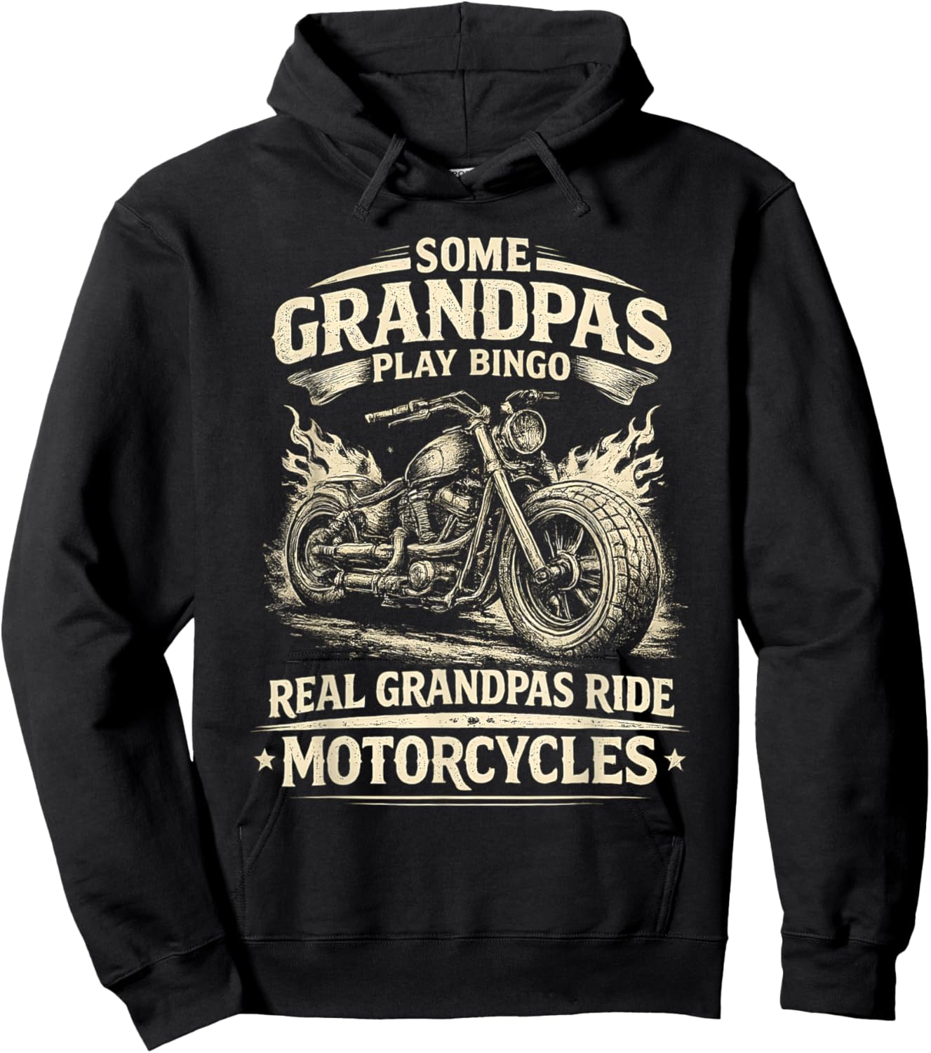 Some Grandpas Play Bingo Real Grandpas Ride Motorcycles Hoodie - Hoodie | Black