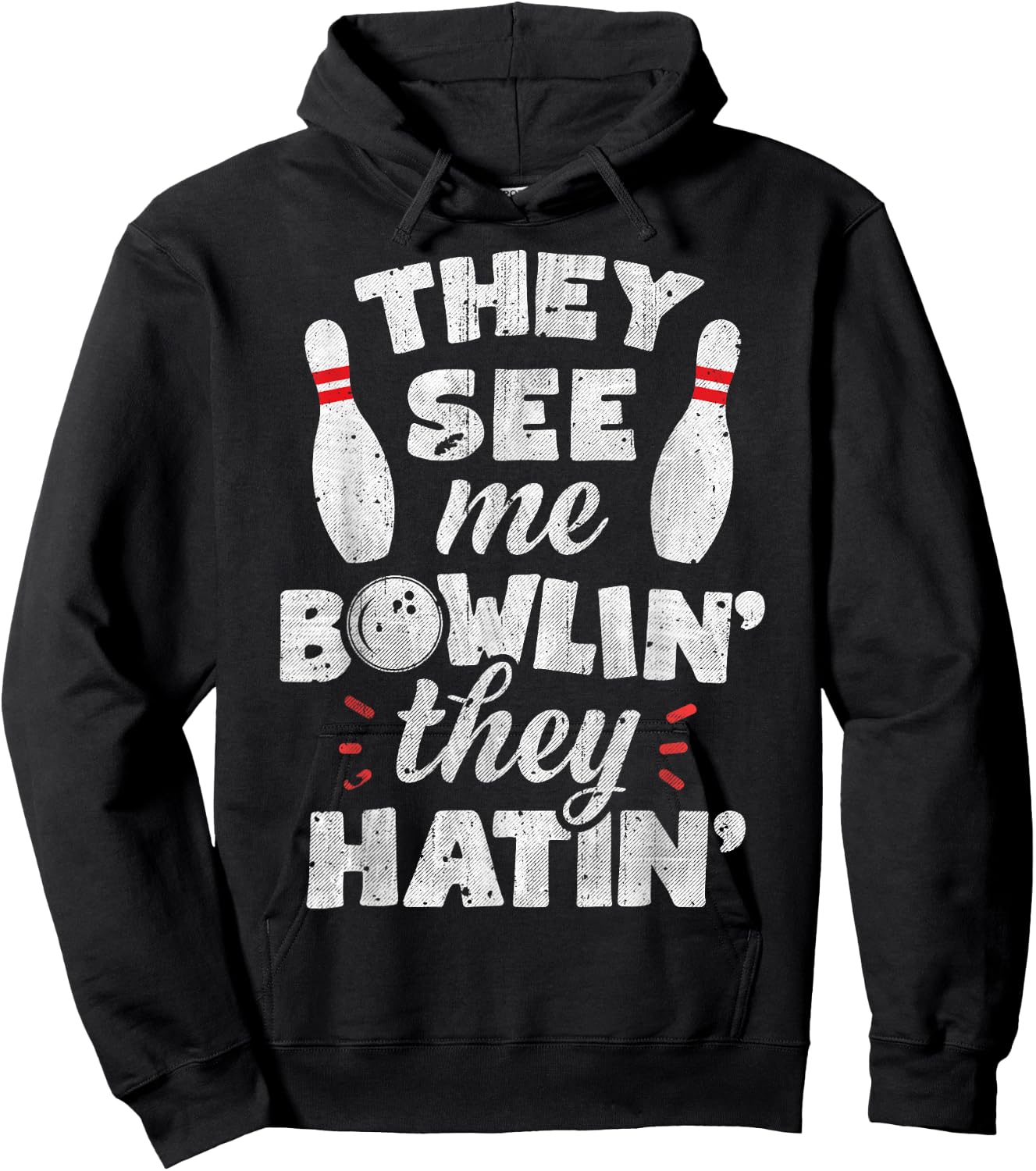 They See Me Bowlin' They Hatin' T shirt Bowling Bowlers Gift Hoodie - Hoodie | Black