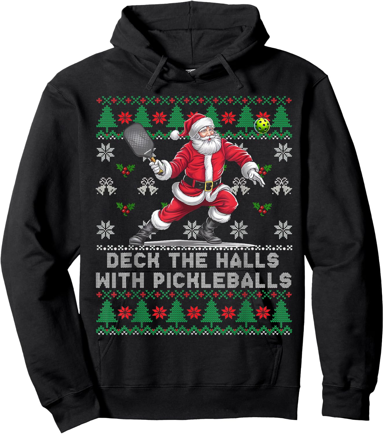 Funny DECK THE HALLS Ugly Christmas Sweater Pickleball Memes Hoodie - Hoodie | Black