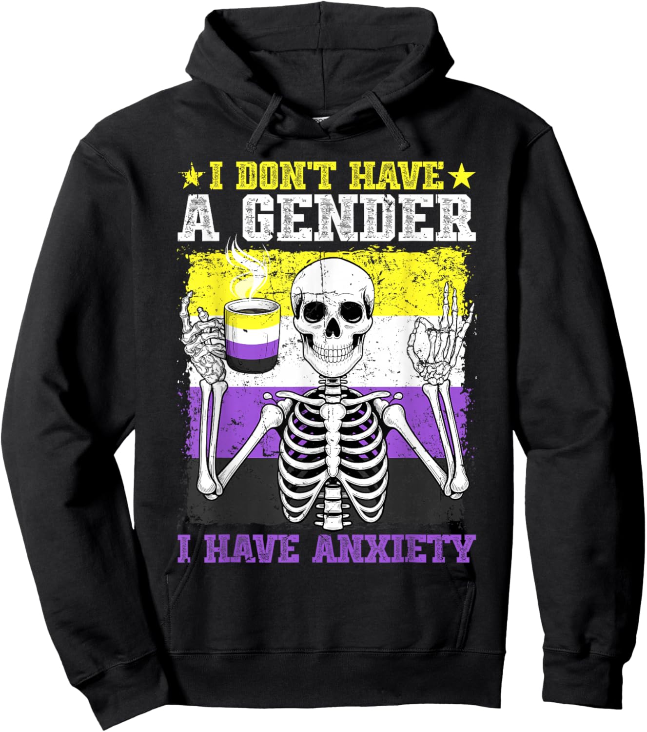I Don't Have A Gender I Have Anxiety Nonbinary LGBTQ Pride Hoodie - Hoodie | Black
