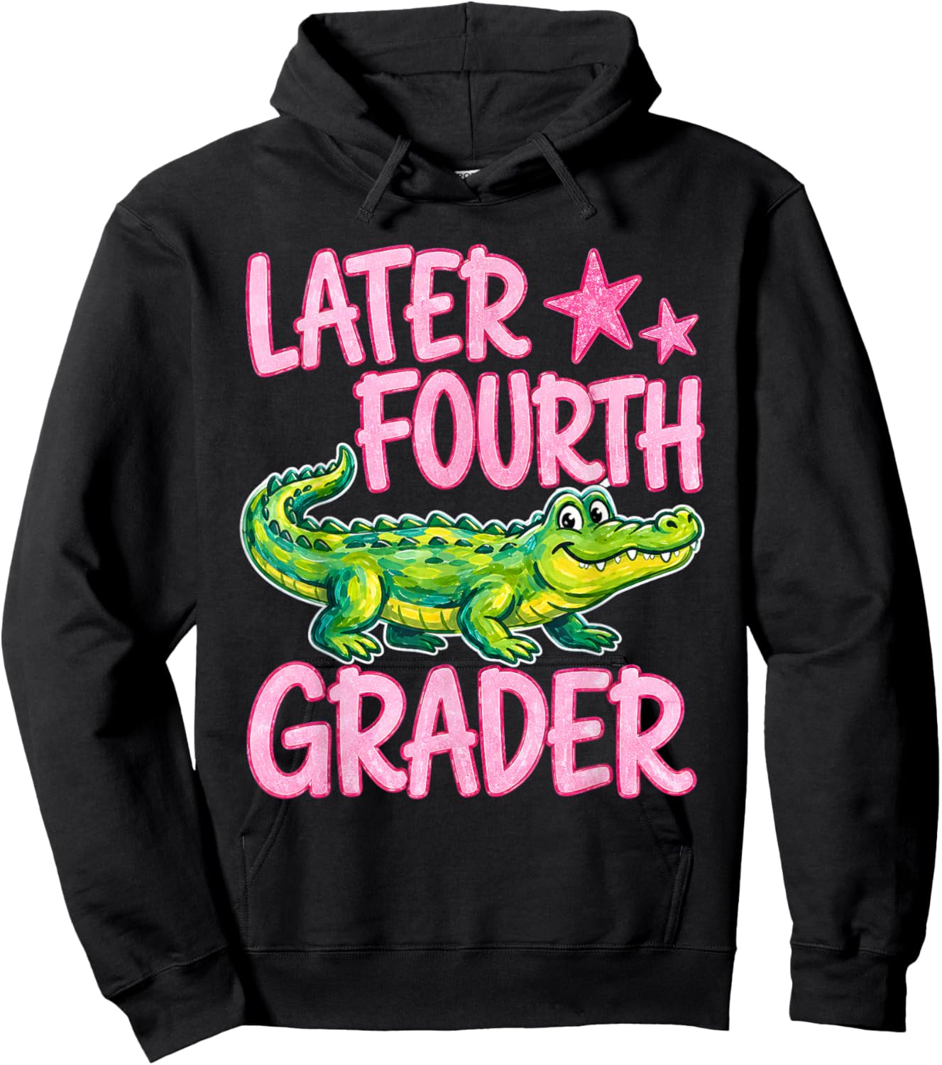 Later Fourth Grader Last Day of School Alligator 4th Grade Hoodie - Hoodie | Black