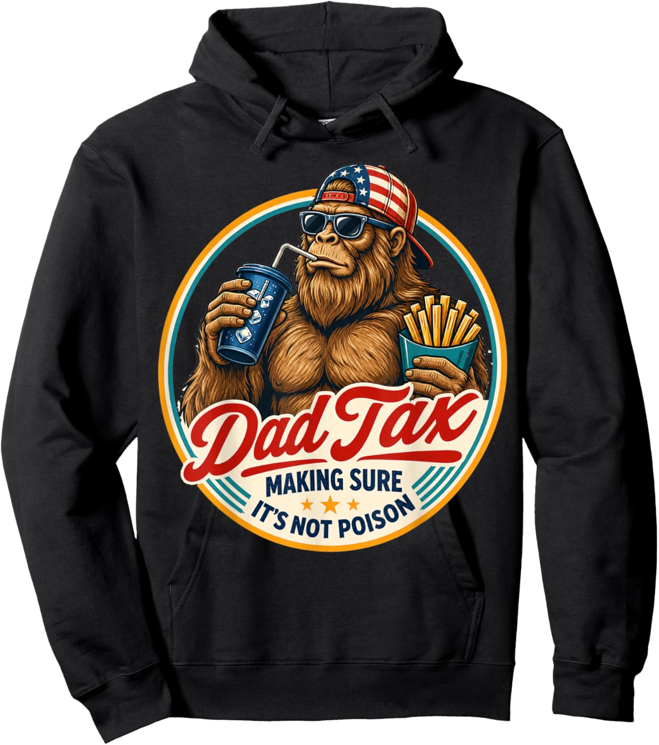 Dad Tax Bigfoot Sasquatch Making Sure It’s Not Poison Hoodie - Hoodie | Black
