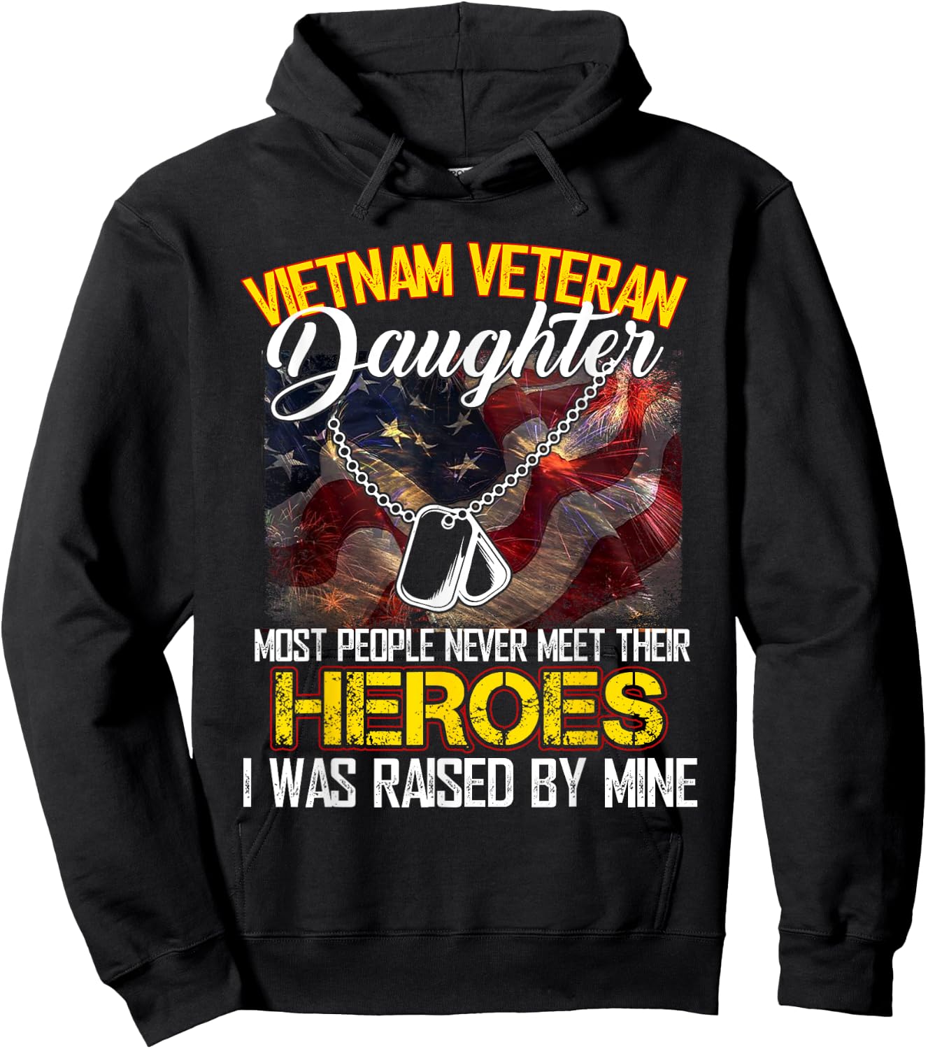 Proud Vietnam Veteran's Daughter I Was Raised By Mine Gift Hoodie - Hoodie | Black