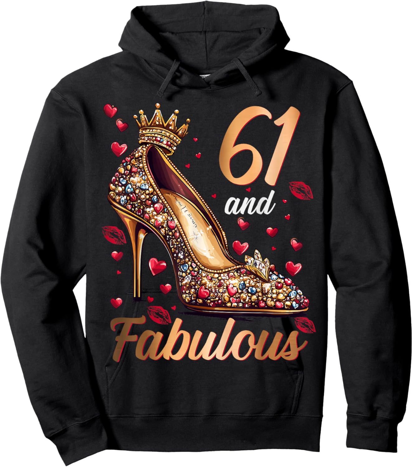 61 And Fabulous 61 Years Old High Heels 61st Birthday Hoodie - Hoodie | Black