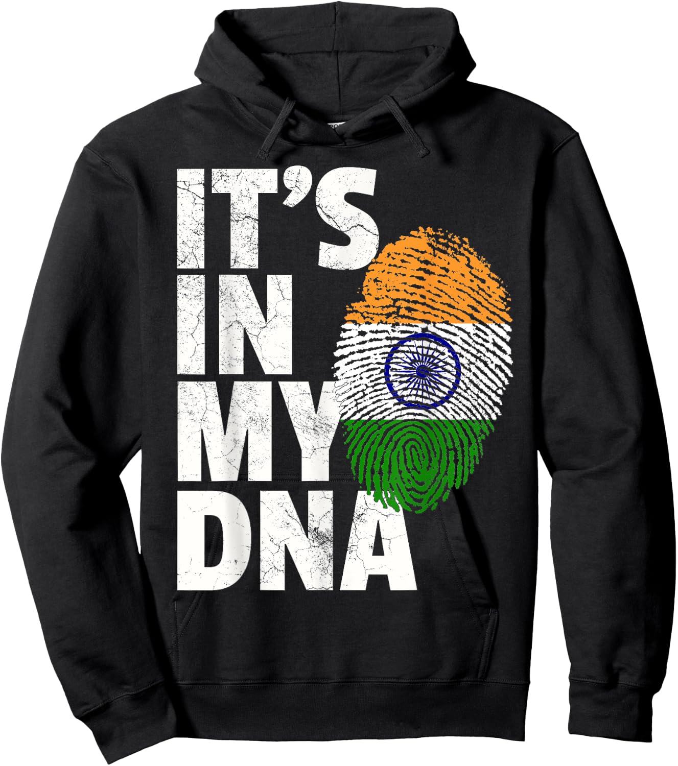 IT'S IN MY DNA India Flag Indian Men Women Novelty Gift Hoodie - Hoodie | Black