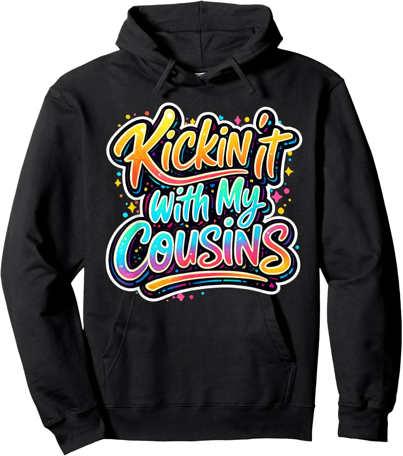 Kickin It with My Cousins Funny Family Reunion Hoodie - Hoodie | Black