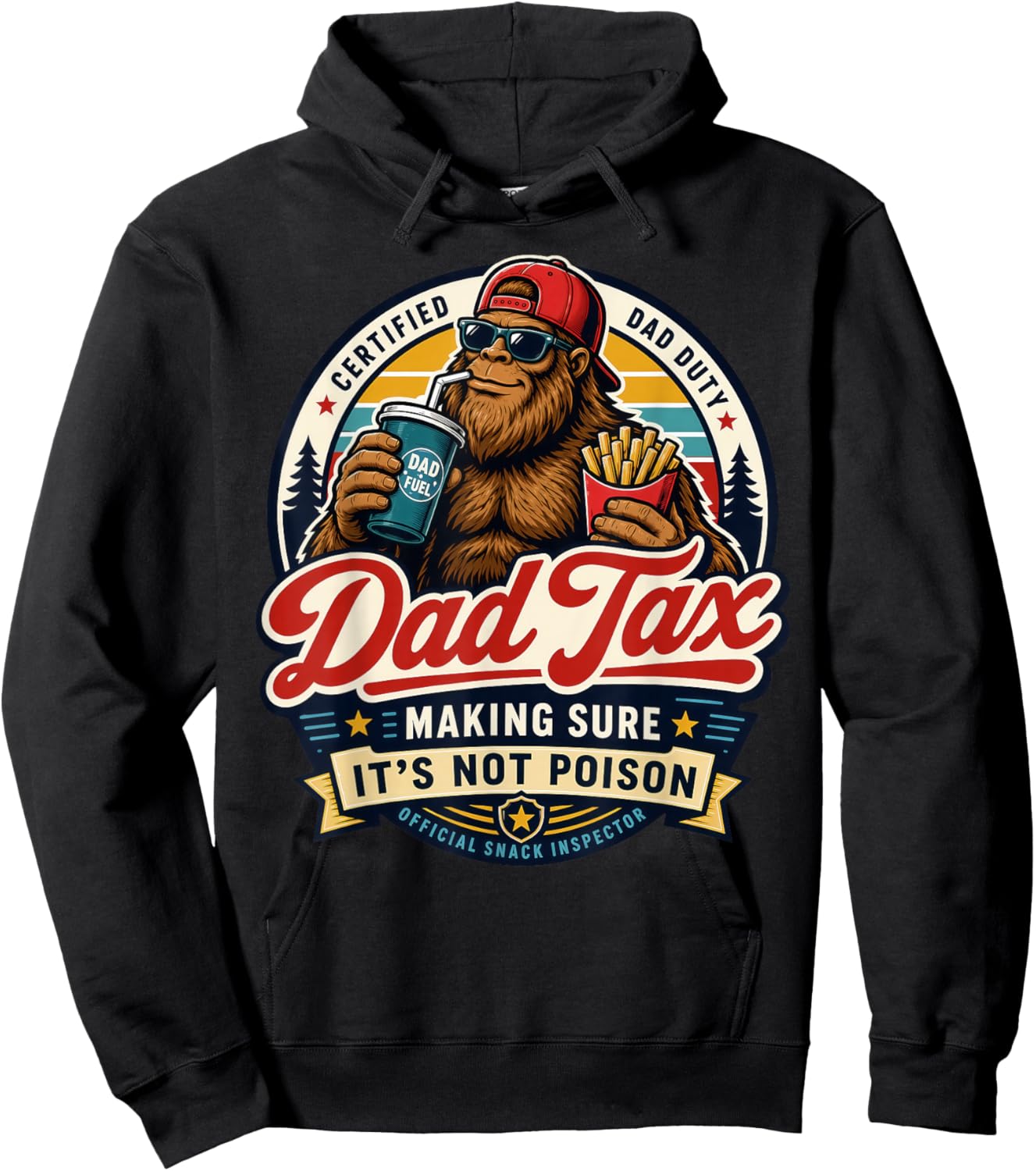 Dad Tax Bigfoot Snack Inspector Funny Dad Hoodie - Hoodie | Black