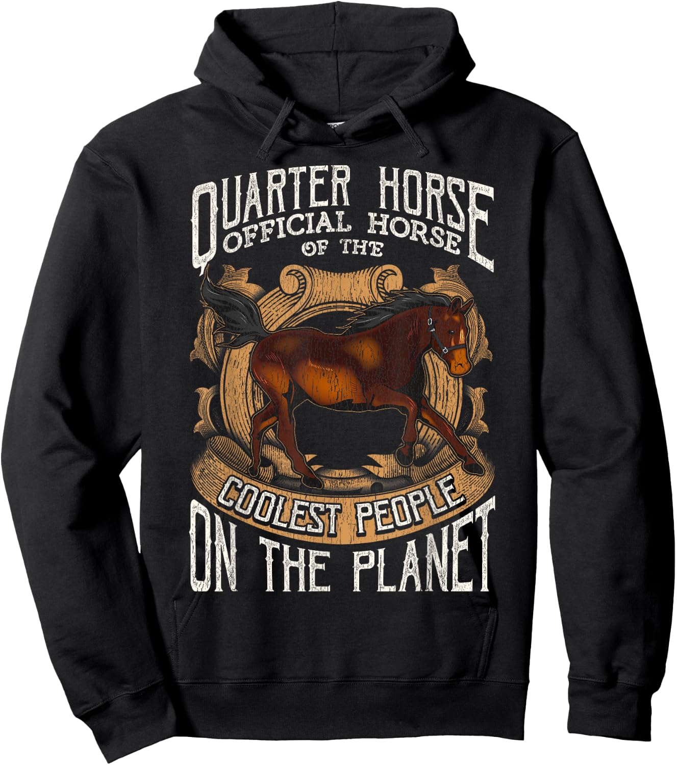 Quarter Horse: Official Horse of the Coolest People Hoodie - Hoodie | Black